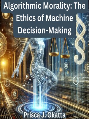 cover image of Algorithmic Morality
